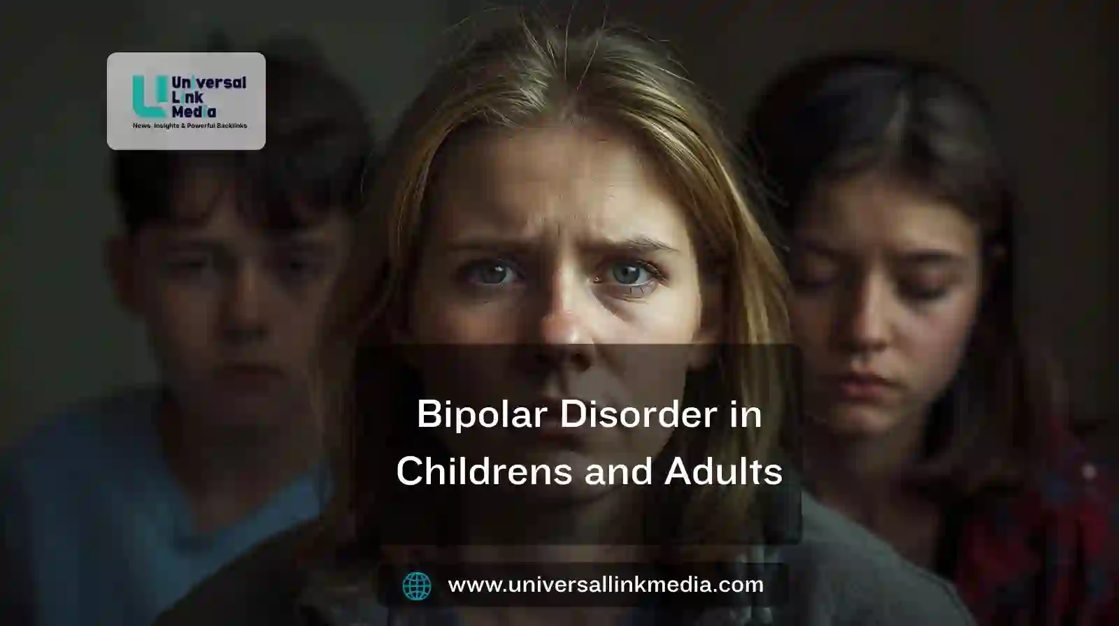 Bipolar Disorder